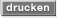 ausdrucken